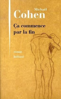 Ca commence par la fin