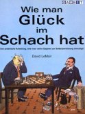 Wie man Glück im Schach hat