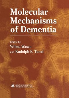 Molecular Mechanisms of Dementia - Wasco, Wilma / Tanzi, Rudolph (eds.)