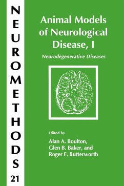 Animal Models of Neurological Disease, I - Boulton, Alan A. / Baker, Glen B. / Butterworth, Roger F. (eds.)