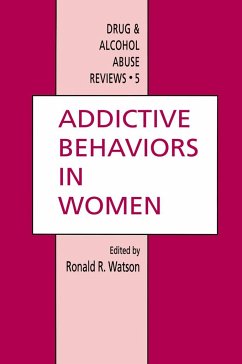 Addictive Behaviors in Women - Watson, Ronald Ross