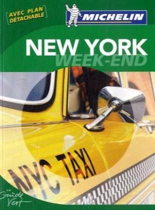 Michelin Le Guide Vert New York Weekend