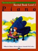 Alfred's Basic Piano Library Recital 2