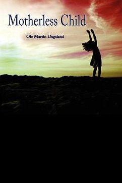 Motherless Child - Dagsland, Ole Martin