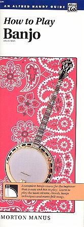 How to Play Banjo How to Play Banjo