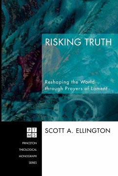 Risking Truth - Ellington, Scott A.