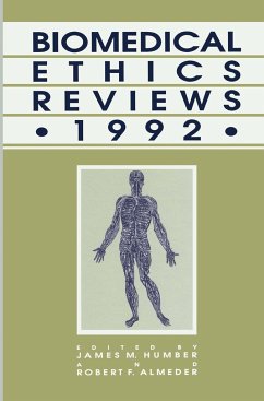 Biomedical Ethics Reviews - 1992 - Humber, James M. / Almeder, Robert F. (eds.)