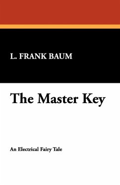 The Master Key - Baum, L. Frank