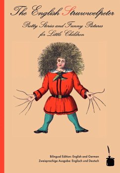 The English Struwwelpeter - Hoffmann, Heinrich