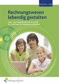 Rechnungswesen lebendig gestalten, m. CD-ROM