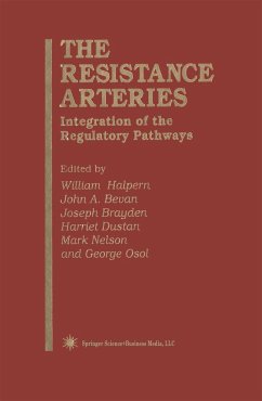 The Resistance Arteries - Halpern, William;Bevan, John A.;Brayden, Joseph