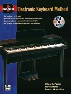 Basix Electronic Keyboard Method - Palmer, Willard A; Manus, Morton; Lethco, Amanda Vick