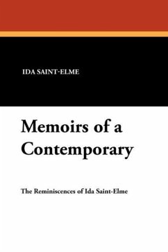 Memoirs of a Contemporary - Strachey, Lionel; Saint-Elme, Ida