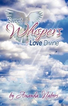 Sweet Whispers of Love Divine - Nabors, Amanda