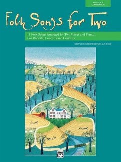 Folk Songs for Two: 11 Folk Songs Arranged for Two Voices and Piano for Recitals, Concerts, and Contests, Book & CD