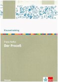 Klausurtraining: Franz Kafka 'Der Proceß'