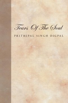 Tears of the Soul - Digpal, Prithipal Singh