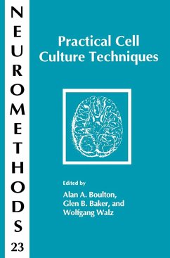 Practical Cell Culture Techniques - Boulton, Alan A. / Baker, Glen B. / Walz, Wolfgang (eds.)