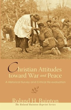 Christian Attitudes toward War and Peace