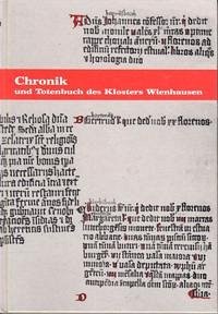 Chronik und Totenbuch des Klosters Wienhausen - Chronik und Totenbuch des Klosters Wienhausen Appuhn, Horst