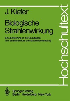 Biologische Strahlenwirkung - Kiefer, J.