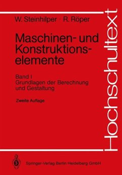 Maschinen- und Konstruktionselemente. Band I: Grundlagen der Berechnung und Gestaltung