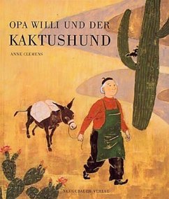 Opa Willi und der Kaktushund