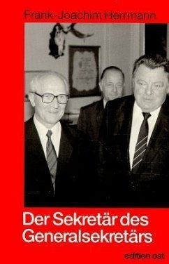 Der Sekretär des Generalsekretärs - Herrmann, Frank-Joachim