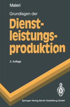 Grundlagen der Dienstleistungsproduktion (Springer-Lehrbuch) - Maleri, Rudolf