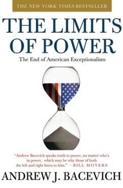 The Limits of Power - Bacevich, Andrew J.