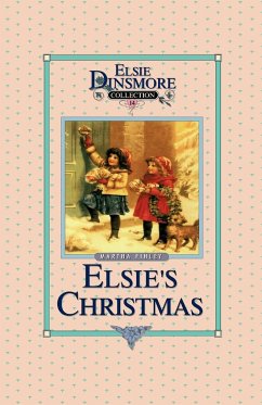 Christmas with Grandma Elsie, Book 14 - Finley, Martha