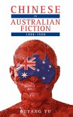 Chinese in Australian Fiction, 1888-1988