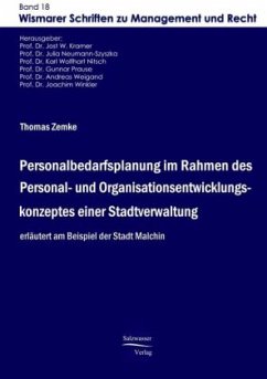 Personalbedarfsplanung im Rahmen des Personal- und Organisationsentwicklungskonzeptes einer Stadtverwaltung - Zemke, Thomas