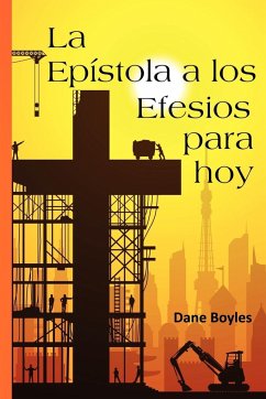 La Epístola a los Efesios para hoy - Boyles, Dane