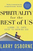 Spirituality for the Rest of Us