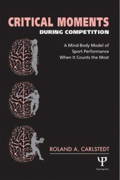 Critical Moments During Competition - Carlstedt, Roland A