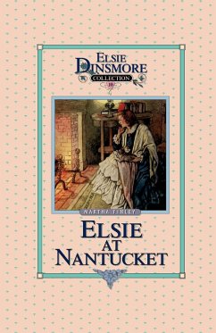 Elsie at Nantucket, Book 10 - Finley, Martha