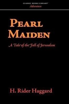 Pearl Maiden - Haggard, H. Rider