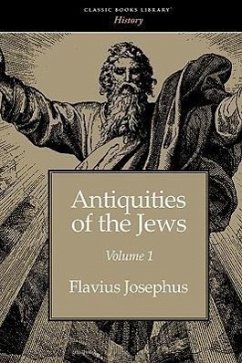 Antiquities of the Jews volume 1 - Josephus, Flavius
