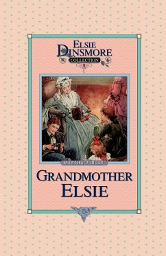 Grandmother Elsie, Book 8 - Finley, Martha