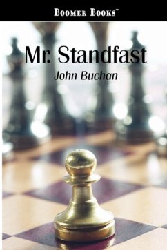 Mr. Standfast - Buchan, John