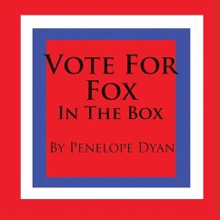 Vote For Fox---In The Box - Dyan, Penelope