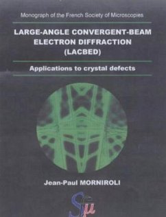 Large-Angle Convergent-Beam Electron Diffraction Applications to Crystal Defects - Morniroli, Jean-Paul; Morniroli, Morniroli