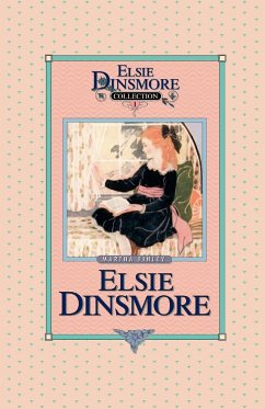 Elsie Dinsmore, Book 1 - Finley, Martha