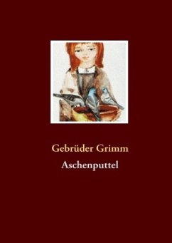 Aschenputtel - Grimm, Jacob
