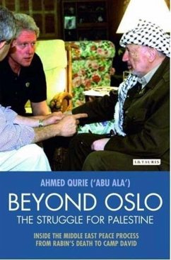 Beyond Oslo, the Struggle for Palestine - Qurei, Ahmed