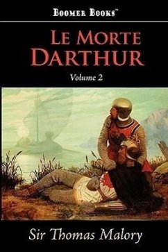 Le Morte Darthur, Vol. 2 - Malory, Thomas