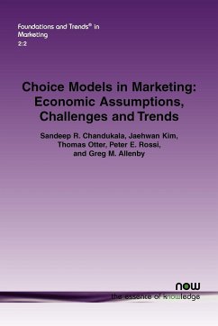Choice Models in Marketing - Chandukala, Sandeep R.; Kim, Jaehwan; Otter, Thomas