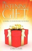 The Listening Gift