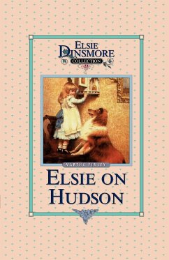 Elsie on the Hudson, Book 23 - Finley, Martha